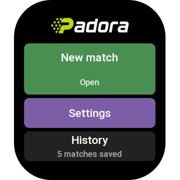 Padora home on the watch: New match, Settings, and History.